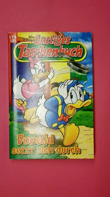 143234 Disney LUSTIGES TASCHENBUCH SPEZIAL BAND 101 DONALD SETZT SICH DURCH