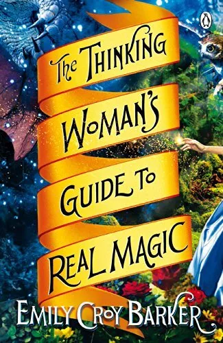 The Thinking Woman's Guide to Real Magic by Barker, Emily Croy Book The Cheap