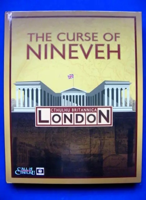 The Curse Of Nineveh  - Cthulhu Britannica London- Call Of Cthulhu - Cubicle 7