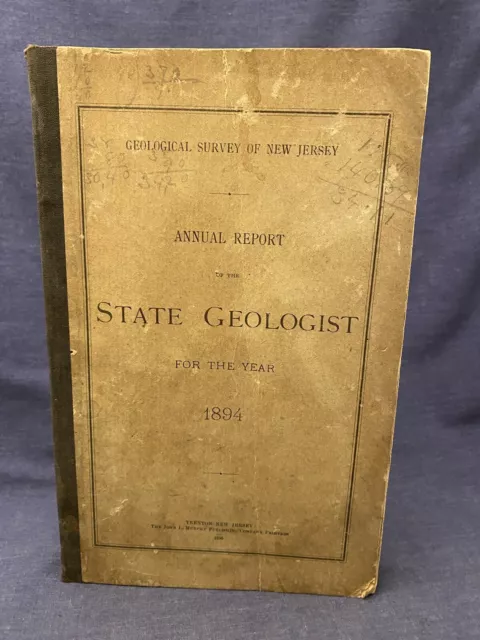 1894 New Jersey Geological Survey Annual Report of State Geologist Maps NJ Rare