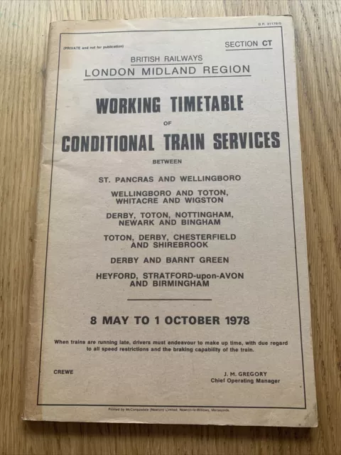 BR (LMR) WTT: Section CT Conditional Train Services: 8 May to 2 October 1978