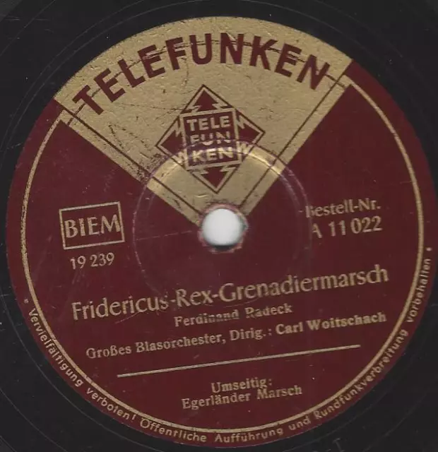 Blasorchester Carl Woitschach 1939 : Friedericus Rex Grenadier Marsch