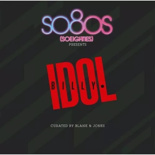 Billy Idol - So80s Presents Billy Idol Curated By Blank & Jones [New CD] Germany