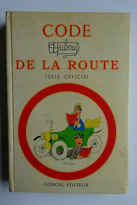 DUBOUT - Code de la route, ed. Gonon 1956