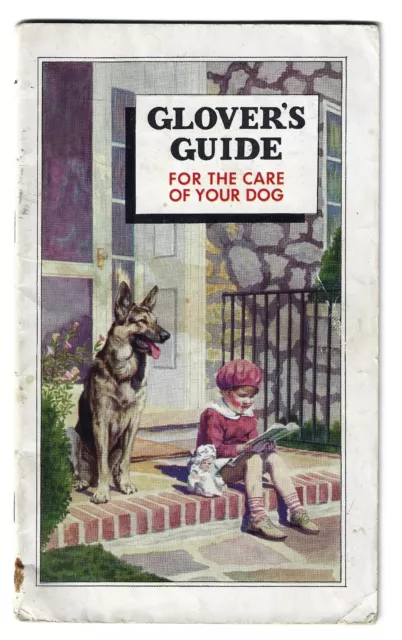 GLOVER'S DOG GUIDE ~ 1934 Dog Care Booklet