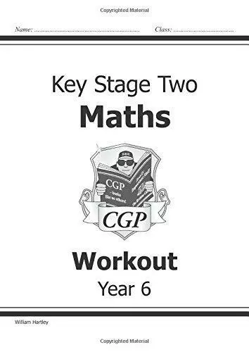 KS2 Maths Workout Book - Year 6 by William Hartley, NEW Book, FREE & FAST Delive