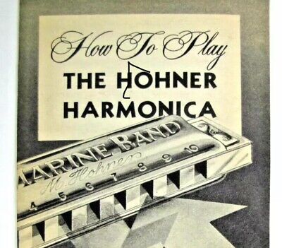 Vtg How To Play The Hohner Harmonica Sigmund Spaeth & Folk Songs Gordon Edwards 