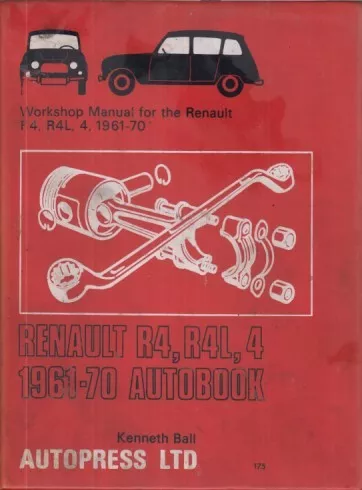 Renault 4 , R4 & R4L Saloon & Estate ( 1961 - 1970 ) Owners Workshop Manual