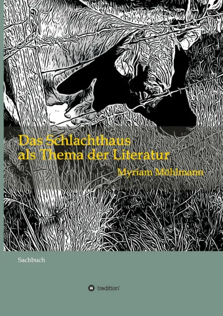 Das Schlachthaus als Thema der Literatur | Buch | 9783347339521