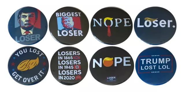 Trump Lost in 2020 Set of 8 Buttons - Anti-Trump 2024 pins