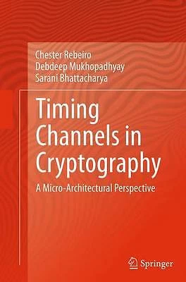 Timing Channels in Cryptography - 9783319380773