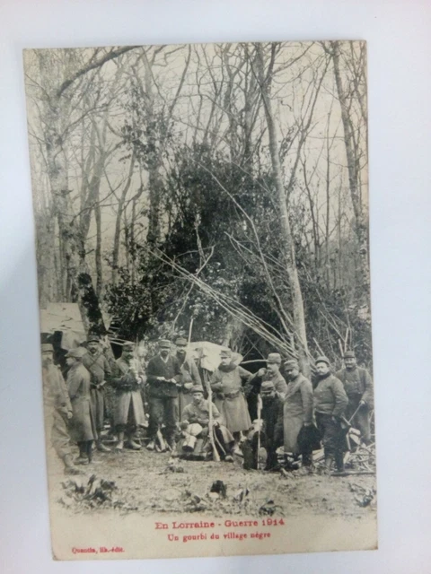 Cpa En Lorraine Guerre 1914 Un Gourbi Du Village Negre