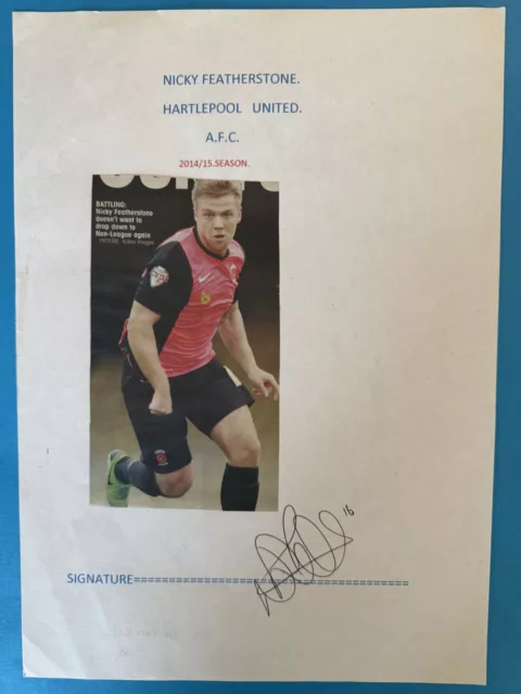 Nicky Featherstone / Hartlepool Utd Fc Signed Picture.