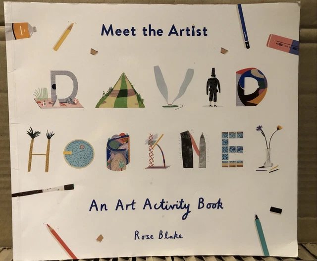 MEET THE ARTIST: David Hockney : An Art Activity Book by Rose Blake £2. ...