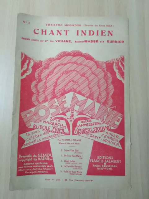 Partition Musicale ROSE MARIE Chant Indien CLOE VIDIANE Théatre Mogador *