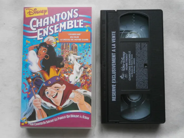 Chantons Ensemble - Walt Disney - Charivari Le bossu de Notre Dame - VHS