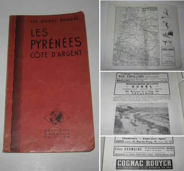 Guide Rouge Baneton N° 14 Pyrenees,Cote D'argent 1947,Publicites,Tourisme,Plans