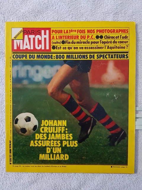 Paris Match N°1311 Du 22 Juin 1974 – Mundial Coupe Du Monde – Cruijff En Une