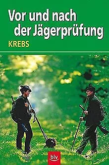 Vor und nach der Jägerprüfung von Krebs, Herbert | Buch | Zustand gut