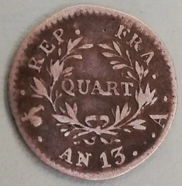 Quart de Franc Napoléon Empereur - AN 13 A