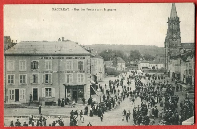 CPA 54 BACCARAT Rue des Ponts before the War