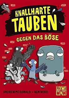 Knallharte Tauben gegen das Böse: Kinderbuch ab 8 Jahre ... | Buch | Zustand gut