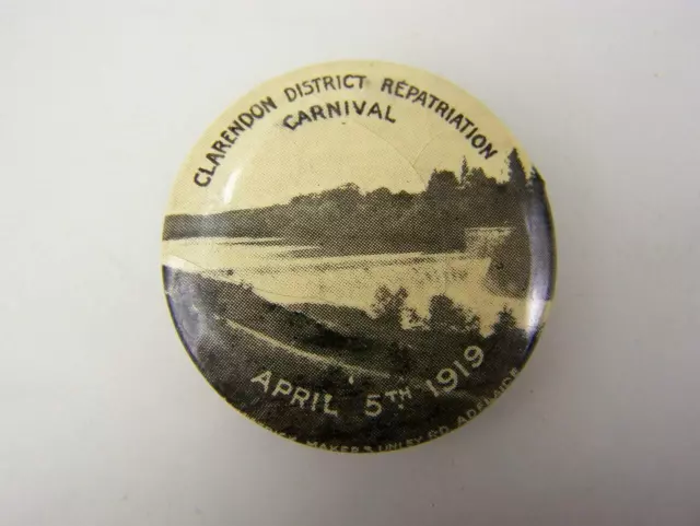 1919 Clarendon District Repatriation Carnival pin back badge Adelaide Hills 2923