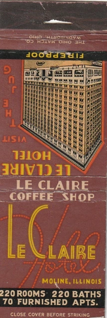 VTG MATCHBOOK COVER Le CLAIRE HOTEL MOLINE ILLINOIS - THE JUG BAR - COFFEE SHOP