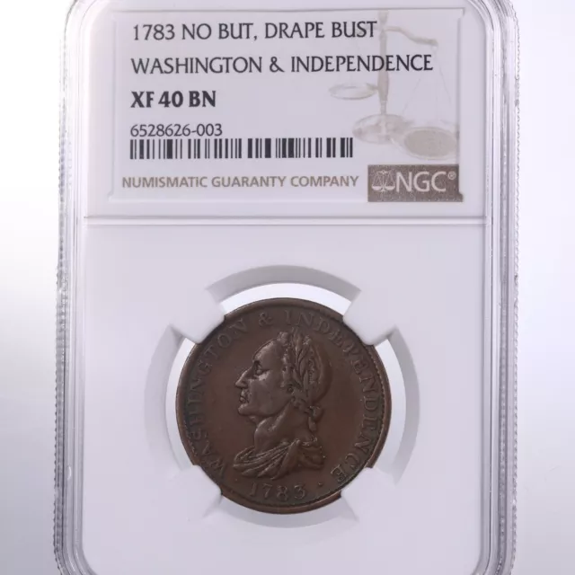 1783 Colonial No But Drape Bust Washington & Independence NGC Certified XF40 BN