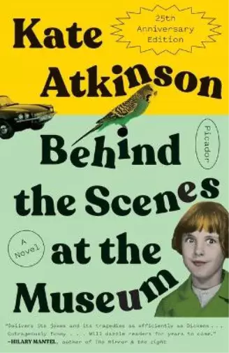 Kate Atkinson Behind the Scenes at the Museum (Twenty-Fifth Anniversary  (Poche)