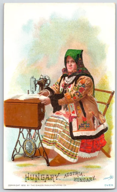Hungary Woman - 1892 Singer Sewing Machine -Costume of Nations Series