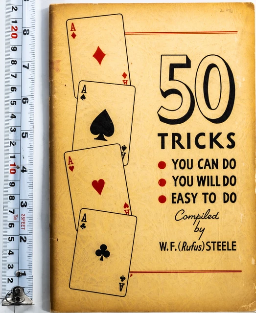 50 tricks you can do easy to learn card magic tricks by w f steele
