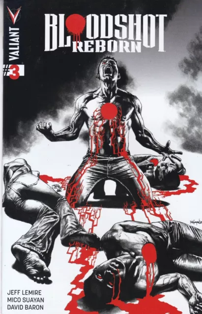 Valiant Comics Bloodshot Reborn #3 June 2015 Fast P&P Same Day Dispatch