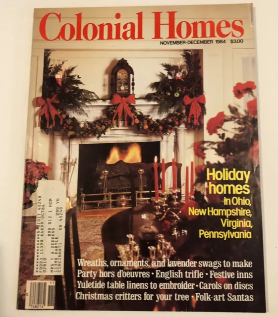 Colonial Homes Magazine November/December 1984 - Holiday Homes
