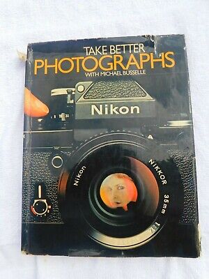 NIKON - Libro Take Better Photographs con cámara de cubierta antipolvo Michael Busselle HBDC