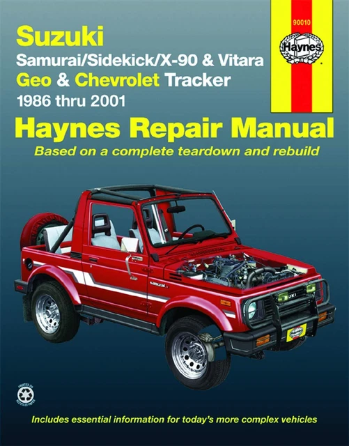 Chevrolet Tracker Suzuki Samurai Sidekick X-90 Vitara Geo Haynes Repair Manual