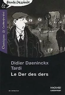 Le Der des ders von Daeninckx, Didier, Tardi, Jacques | Buch | Zustand sehr gut