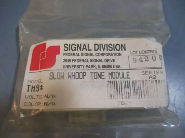 Federal Signal Corporation Slow Whoop Tone Module TM9* Series A2 NEW