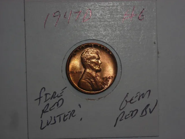 wheat penny 1947D GREAT GEM RED BU 1947-D LINCOLN CENT LOT#6 UNC FIRE RED LUSTER