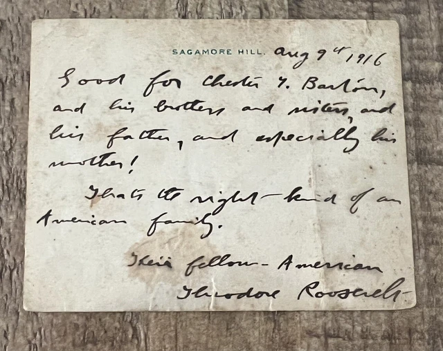 President Theodore Roosevelt 1916 Autograph Note Signed -"Their Fellow American"