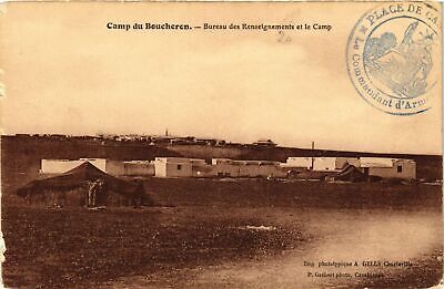 CPA AK Camp du Boucheron - Bureau des Renseignements et le Camp MAROC (964307)