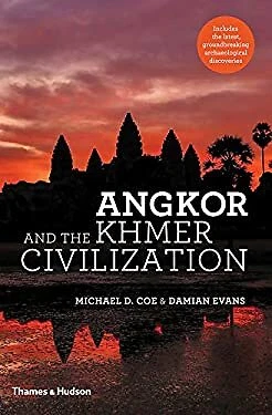 Angkor and the Khmer Civilization Hardcover Michael D., Evans, Da