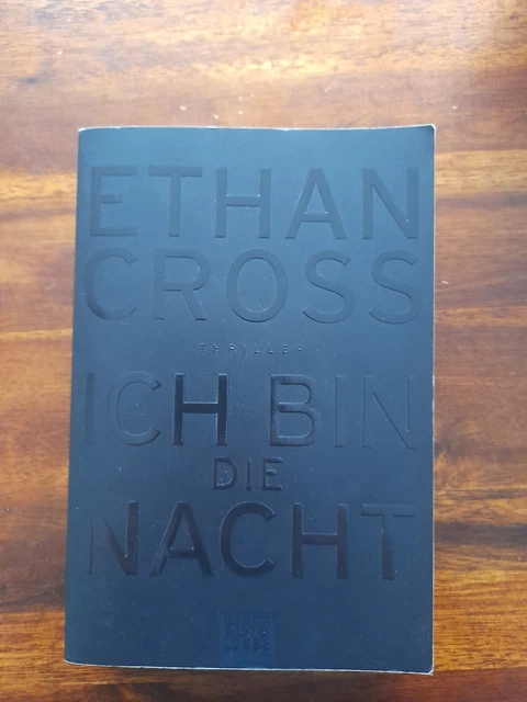 Ethan Cross Ich Bin Die Nacht Verfilmung ICH BIN DIE Nacht von Ethan Cross (2013, Taschenbuch) EUR 1,00