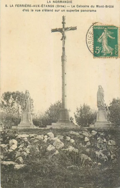 LA FERRIERE AUX ETANGS - Le Calvaire sur le mont Brulé.