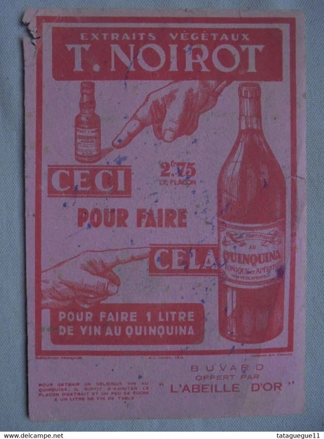 Ancien - Buvard public Extraits Végétaux T. NOIROT offert par "L'ABEILLE D'OR"