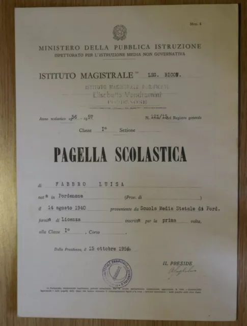 pagella scolastica, Istituto Magistrale 1956-1957 - Pordenone - originale