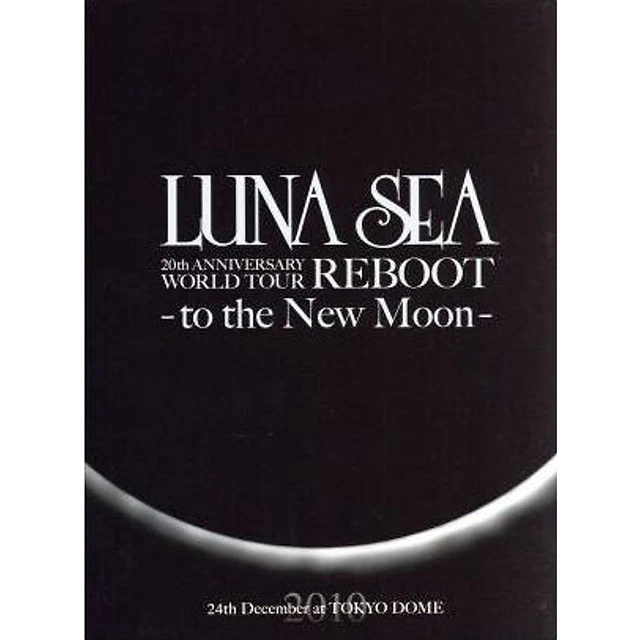 LUNASEA　20thANNIVERSARY　WORLDTOUR　REBOOT LUNA SEA 20th ANNIVERSARY WORLD TOUR REBOOT -THE LAST COUNT