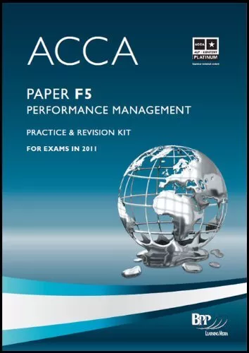 ACCA - F5 Performance Management: Revision Kit By BPP Learning Media Ltd