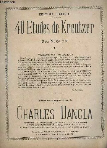 40 ETUDES DE KREUTZER - POUR VIOLON, [Broché] DANCLA CHARLES / KREUTZER