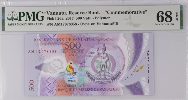 Vanuatu 500 Vatu 2017 P 20 a Comm. Polymer Superb Gem UNC PMG 68 EPQ